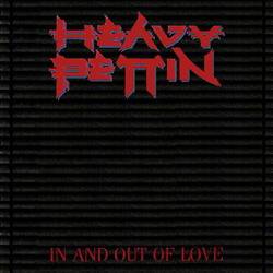 Heavy Pettin' : In and Out of Love